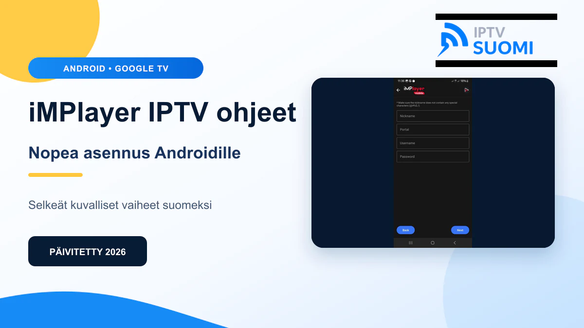 iMPlayer IPTV ohjeet 2026 – kuvallinen asennusopas