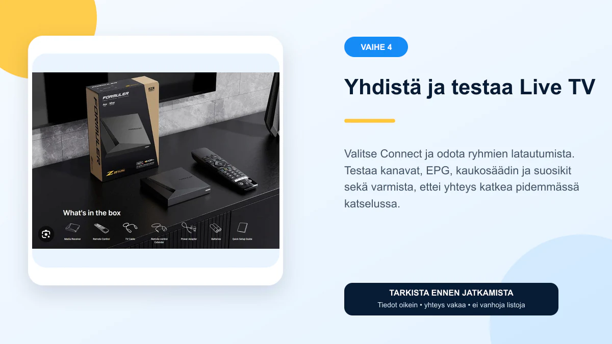 IPTV Formuler boksi ohjeet vaihe 4 – Yhdistä ja testaa Live TV