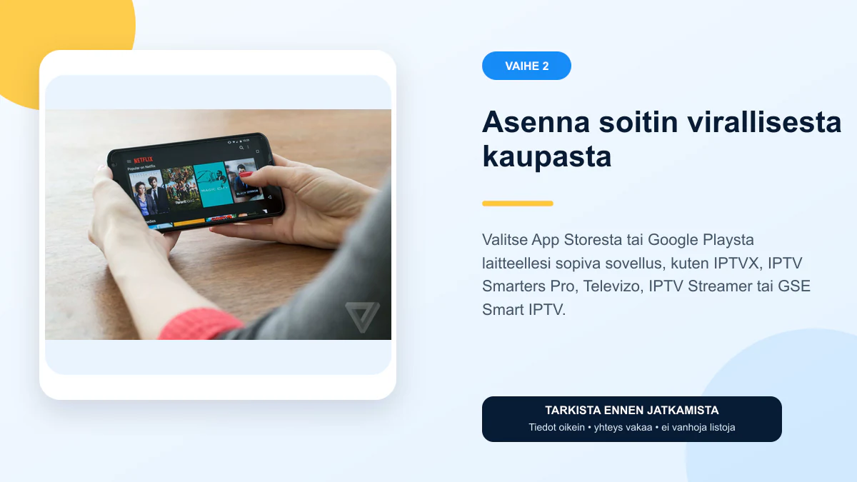 IPTV mobiili ohjeet vaihe 2 – Asenna soitin virallisesta kaupasta