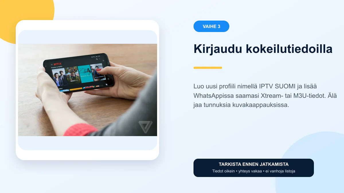 IPTV mobiili ohjeet vaihe 3 – Kirjaudu kokeilutiedoilla