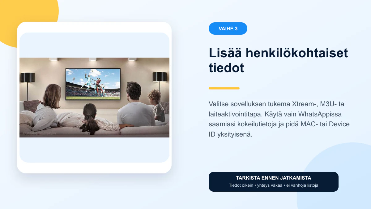 IPTV Smart TV ohjeet vaihe 3 – Lisää henkilökohtaiset tiedot