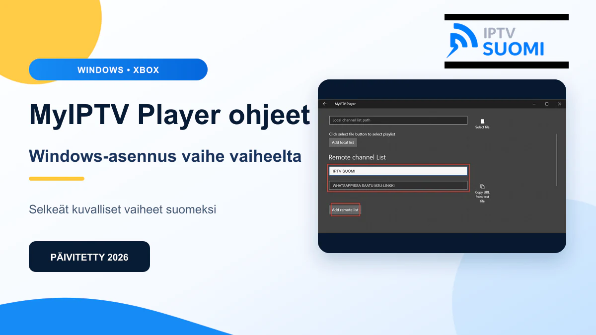 MyIPTV Player ohjeet 2026 – kuvallinen asennusopas